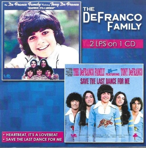 Defranco Family: Heartbeat It's A Lovebeat / Save The Last Dance