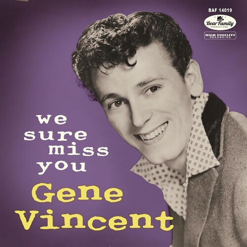 Vincent, Gene: We Sure Miss You