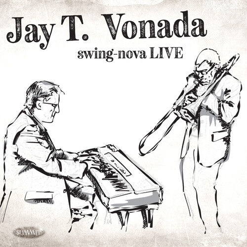 Vonada, Jay T.: Swing-nova Live