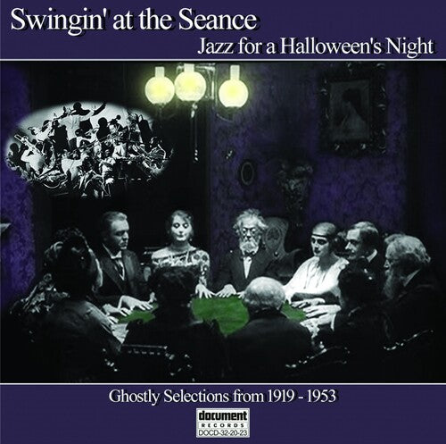 Swingin' at the Seance / Various: Swingin' At The Seance (Various Artists)