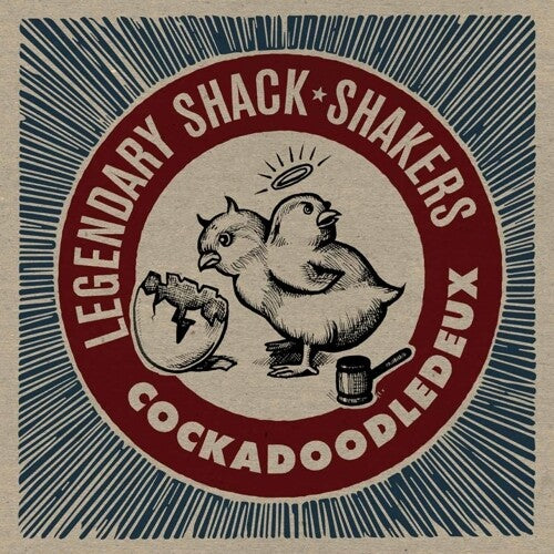 Legendary Shack Shakers: Cockadoodledeux