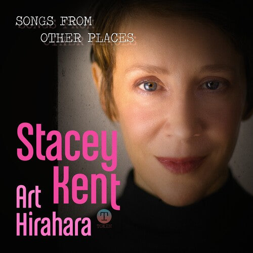 Kent, Stacey: Songs From Other Places