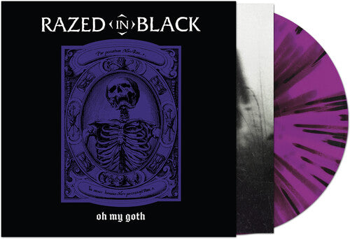 Razed in Black: Oh My Goth - VINYL LP