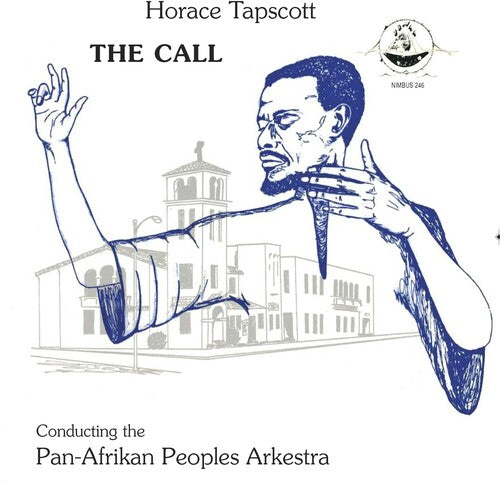 Tapscott, Horace: The Call