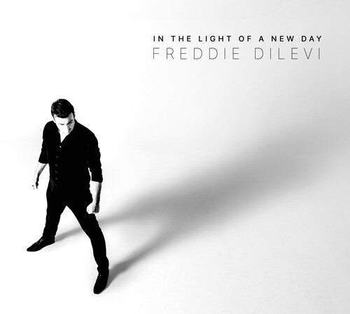 Dilevi, Freddie: In The Light Of A New Day