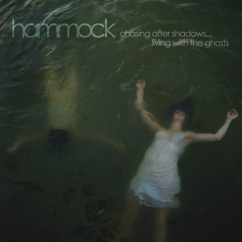 Hammock: Chasing After Shadows...living With The Ghosts (de