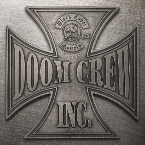 Black Label Society: Doom Crew Inc.