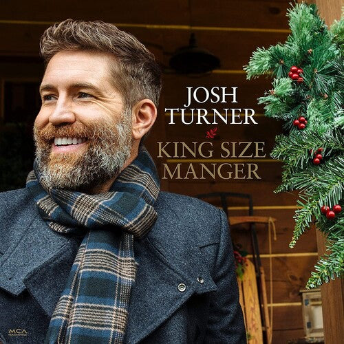 Turner, Josh: King Size Manger