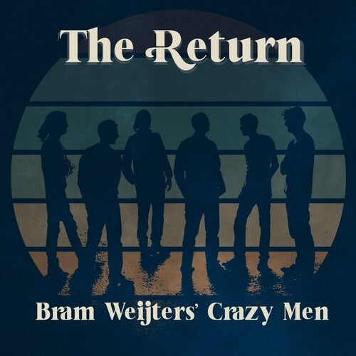 Bram Weijters Crazy Men: Return - VINYL LP