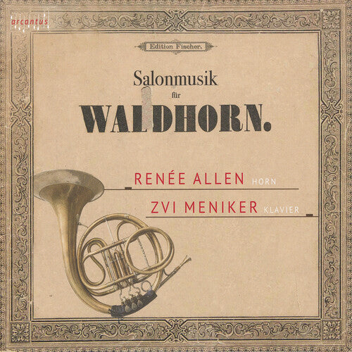 Chopin / Allen / Meniker: Salonmusik Fur Waldhorn