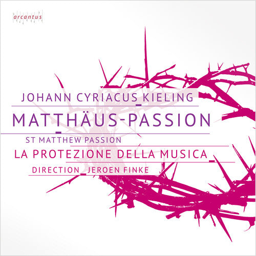 Kieling / Heuser / Nicolaus: Matthaus-Passion