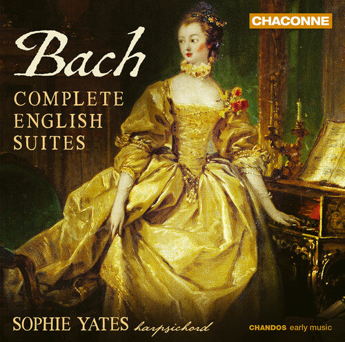 Bach, J.S. / Yates: Complete English Suites