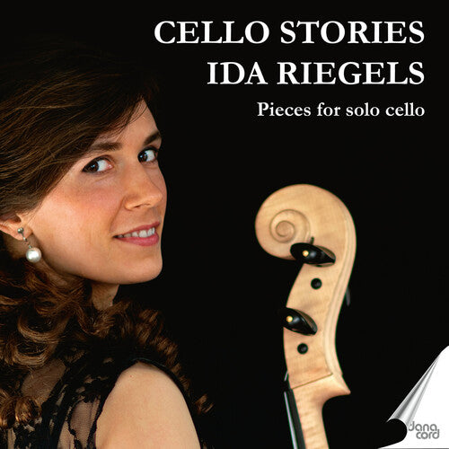 Ida Riegels: Cello Stories - COMPACT DISCS