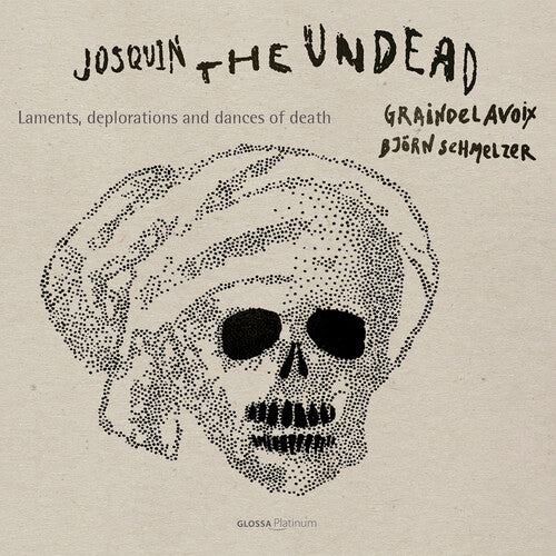 Desprez / Graindelavoix: Josquin the Undead