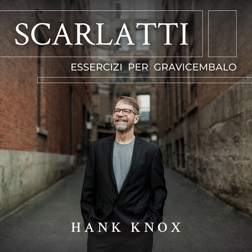 Scarlatti / Knox: Essercizi Per Gravicembalo