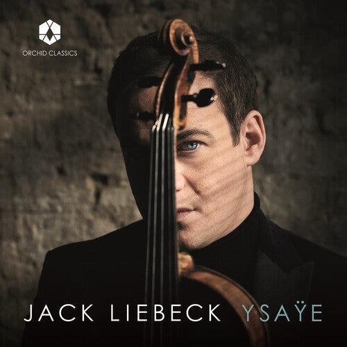 Ysaye / Liebeck: Six Sonatas for Solo Violin 27