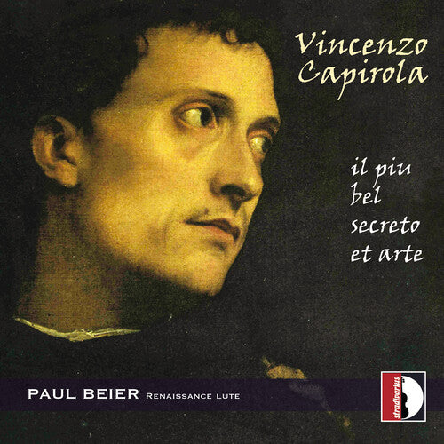 Capirola / Beier: Il Piu Bel Secreto Et Arte