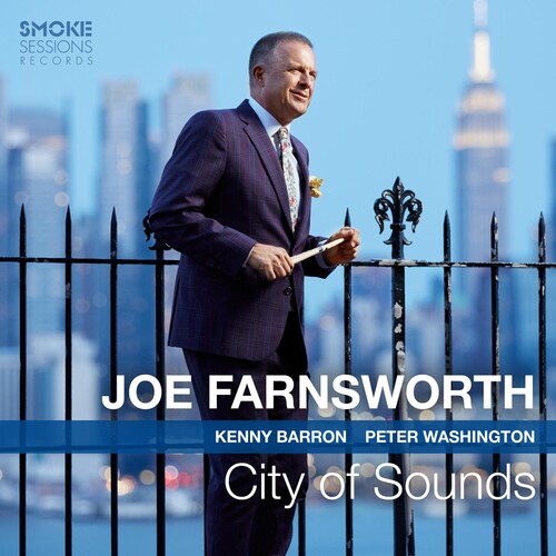 Farnsworth, Joe: City Of Sounds