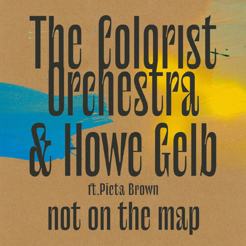 Colorist Orchestra / Gelb, Howe: Not On The Map - COMPACT DISCS