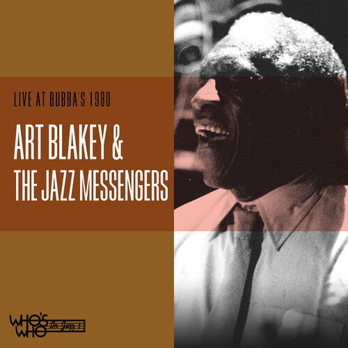 Blakey, Art & Jazz Messengers: Live at Bubba's 1980