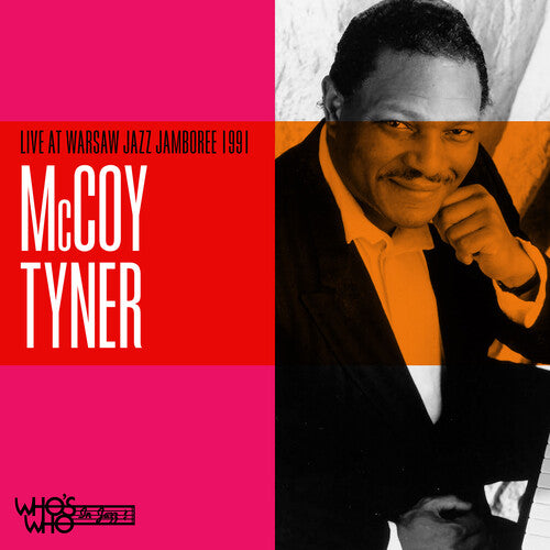 Tyner, McCoy: Live at Warsaw Jazz Jamboree 1991