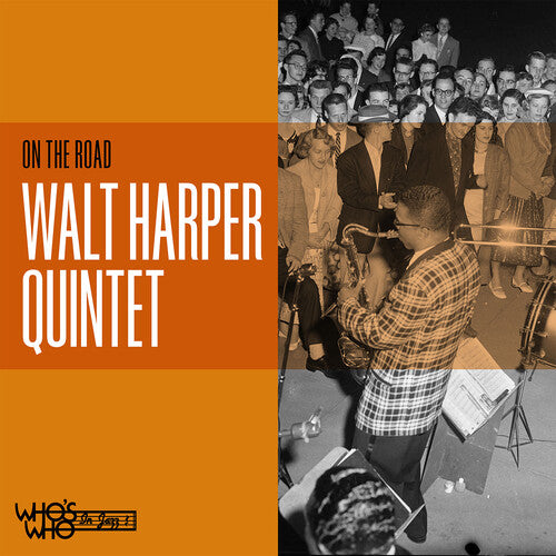 Harper, Walt Quintet: On the Road