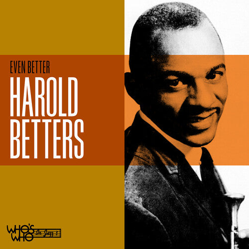 Betters, Harold: Even Better