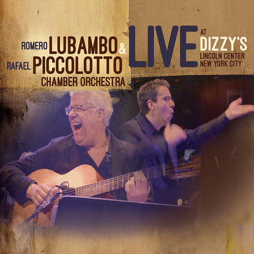 Lubambo, Robero / Piccolotto, Rafael: Live at Dizzy's