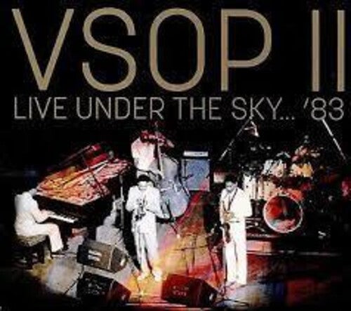 Vsop II ( Hancock / Williams / Carter / Marsalis ): Live Under The Sky 83