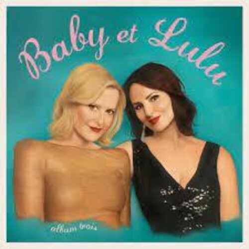 Baby et Lulu: Album Trois