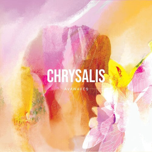 Avawaves: Chrysalis