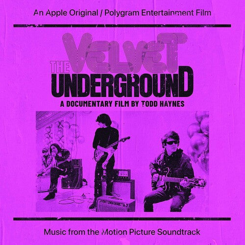 Velvet Underground: The Velvet Underground: A Documentary Film by Todd Haynes (Music From the Motion Picture Soundtrack)