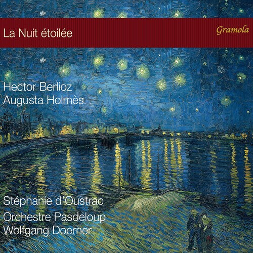 Berlioz / D'Oustrac / Doerner: Nuit Etoilee