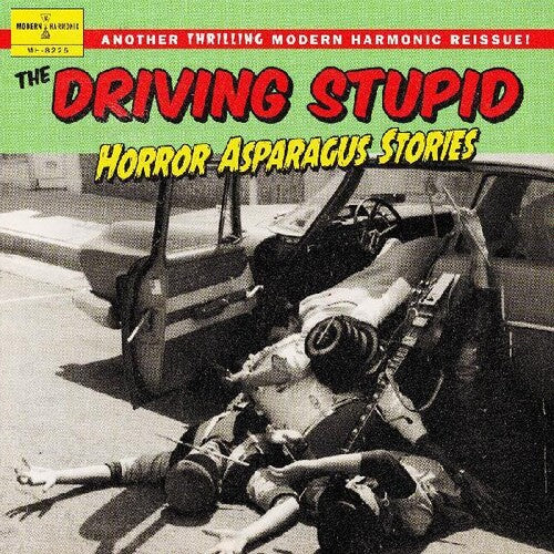 Driving Stupid: Horror Asparagus Stories