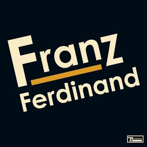 Franz Ferdinand: Franz Ferdinand