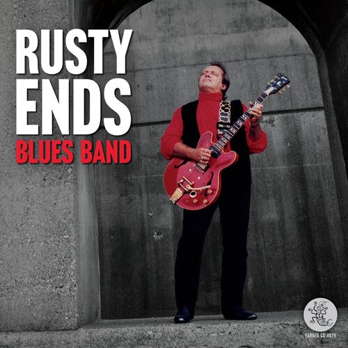 Rusty Ends Blues Band: Rusty Ends Blues Band