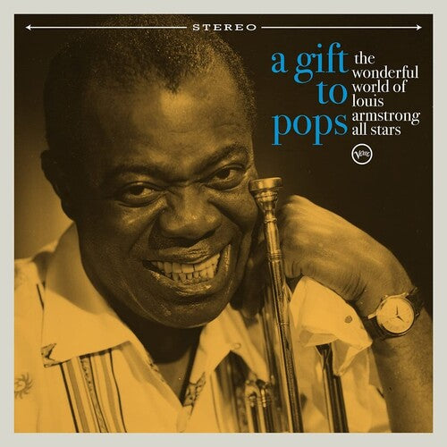 Wonderfull World of Louis Armstrong All Star: A Gift To Pops