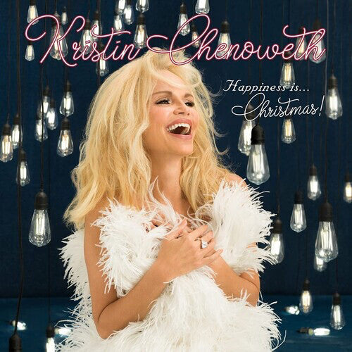 Chenoweth, Kristin: Happiness Is...Christmas!