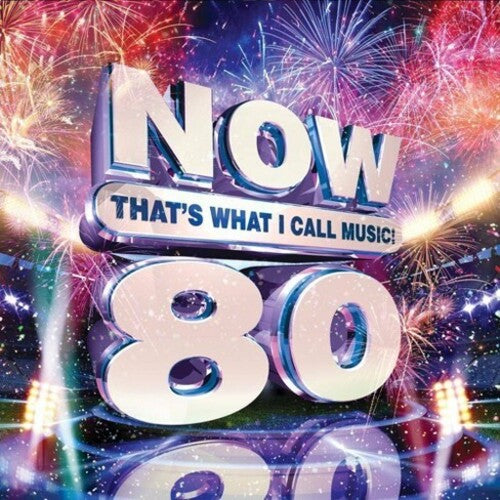 Now 80 / Var: NOW That's What I Call Music! Volume 80