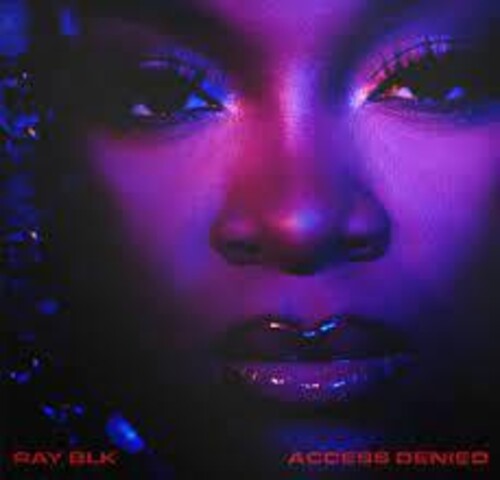 Ray Blk: Access Denied