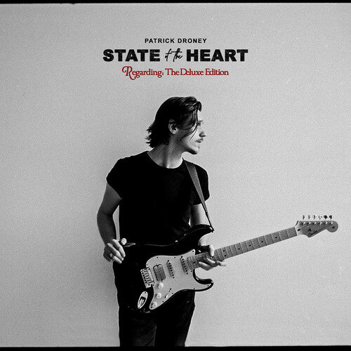 Droney, Patrick: State Of The Heart (Deluxe Edition)