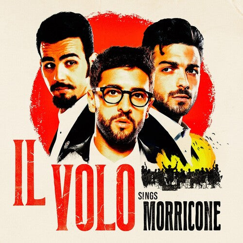 Il Volo: Il Volo: Sings Morricone