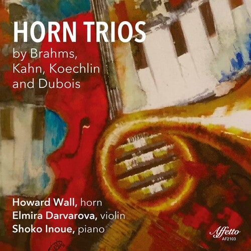 Brahms / Wall / Inoue: Horn Trios