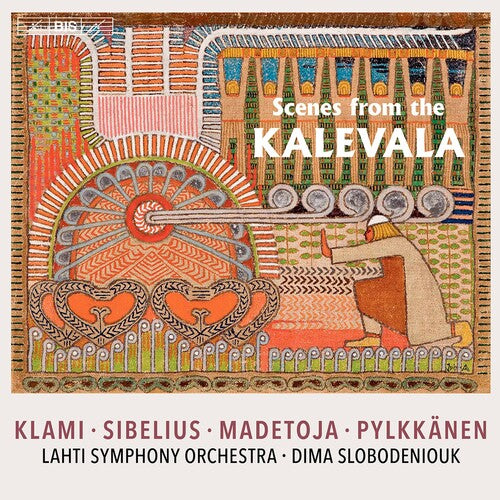 Klami / Lahti Symphony Orch / Slobodeniouk: Scenes from the Kalevala - SUPER-AUDIO CD