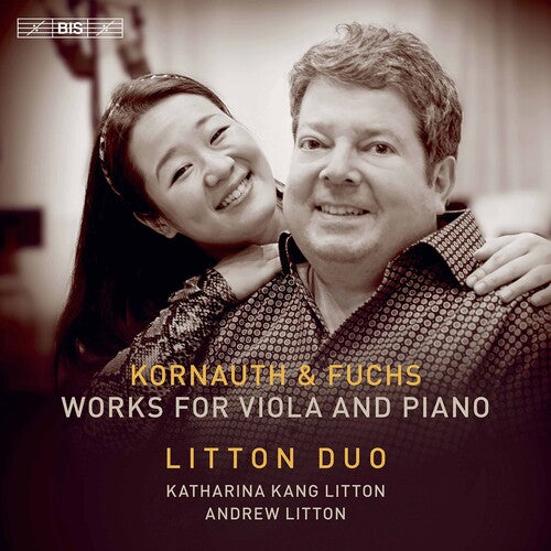 Fuchs / Litton: Works for Viola & Piano - SUPER-AUDIO CD