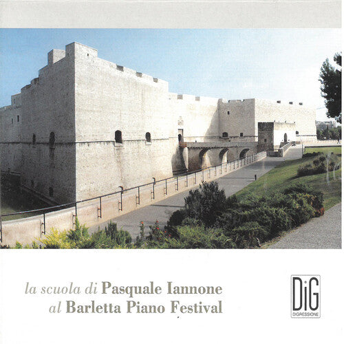 La Scuola Di Pasquale Iannone / Various: La Scuola Di Pasquale Iannone