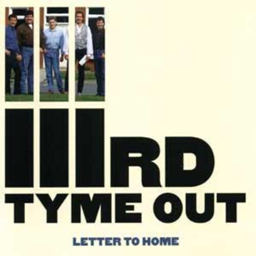 Third Tyme Out: Letter to Home - COMPACT DISCS