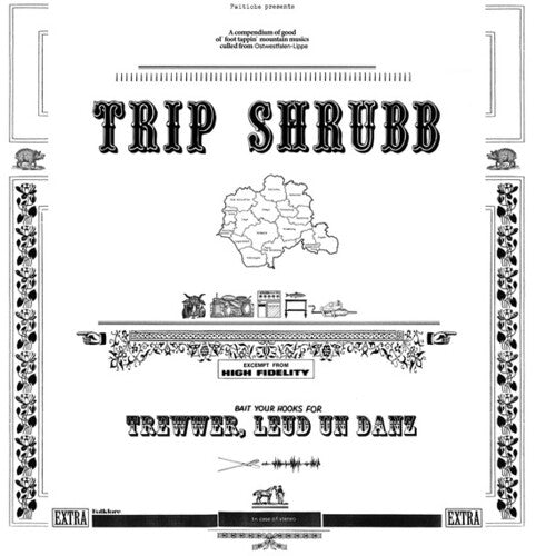 Trip Shrubb: Trewwer, Leud un Danz