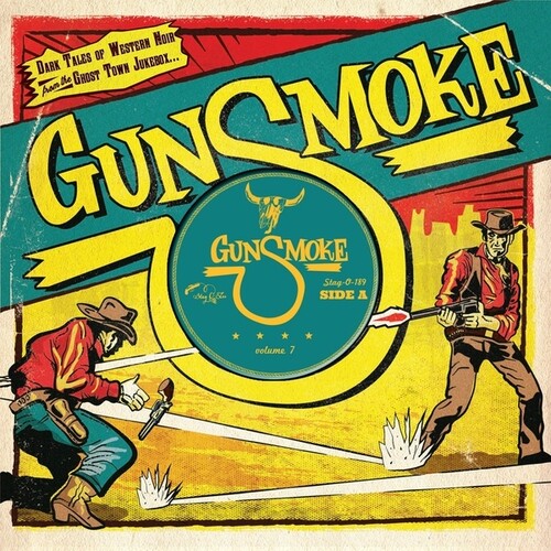 Gunsmoke Volume 7 / Various: Gunsmoke Volume 7 (Various Artists)