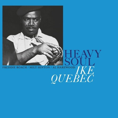 Quebec, Ike: Heavy Soul